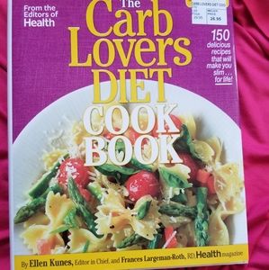 The Carb Lovers Diet Cookbook